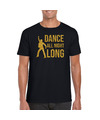 Gouden muziek t-shirt-shirt Dance all night long zwart heren