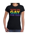 I am far too gay for this gay pride t-shirt zwart voor dames