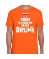 Koningsdag t-shirt good day to get drunk oranje voor heren