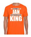 Naam cadeau t-shirt my name is Jan but you can call me King oranje voor heren