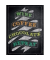 Retro muurplaatje Wine Coffee Chocolate Repeat 30 x 40 cm