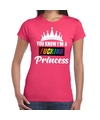 Roze You know i am a fucking Princess gay pride t-shirt dames